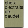 Choix D'Extraits de Daudet door William Price Fox