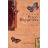 Choose Peace And Happiness door Susyn Reeve