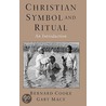 Christ Symbol And Ritual C by Gary Macy