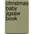 Christmas Baby Jigsaw Book