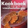Kookboek voor mensen met een voedselallergie by Foundation pour la Prevention des Allergies asvl