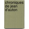 Chroniques de Jean D'Auton door Onbekend