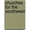 Churches For The Southwest door Stanford Lehmberg