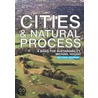 Cities and Natural Process by Michael Hough