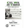 Cities, War, and Terrorism by Stephen Graham