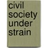 Civil Society Under Strain