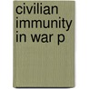 Civilian Immunity In War P by I. Primoratz