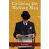 Civilising The Working Man