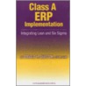 Class A Erp Implementation by Donald H. Sheldon
