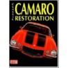 Classic Camaro Restoration by R.M. Clarket