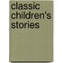 Classic Children's Stories