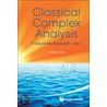 Classical Complex Analysis by I-Hsiung Lin