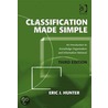 Classification Made Simple by Eric J. Hunter
