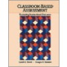 Classroom Based Assessment by Gerald Tindal