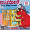 Clifford The Firehouse Dog by Norman Bridwell