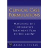 Clinical Case Formulations by Barbara Lichner Ingram