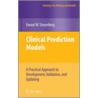 Clinical Prediction Models door Ewout W. Steyerberg