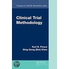 Clinical Trial Methodology door Karl E. Peace