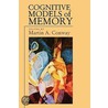 Cognitive Models of Memory door Martin A. Conway