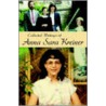 Collected Writings Of Anna by Anna Sara Kreiner
