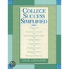 College Success Simplified door Enid Leonard