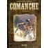 Comanche 06. Rote Rebellen