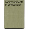 Commandments Of Compassion door S.J. Keenan