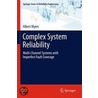 Complex System Reliability door Albert Myers