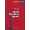 Complex Time-Delay Systems door Fatihcan M. Atay