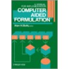 Computer Aided Formulation door Bohl