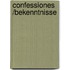 Confessiones /Bekenntnisse