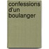 Confessions d'un boulanger