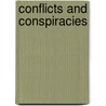 Conflicts and Conspiracies by Professor Kenneth Maxwell