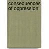 Consequences of Oppression door Pen Black