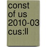 Const Of Us 2010-03 Cus:ll door Onbekend