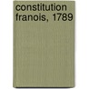 Constitution Franois, 1789 by Unknown