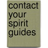 Contact Your Spirit Guides door Cassandra Eason