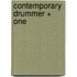 Contemporary Drummer + One