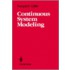 Continuous System Modeling