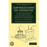 Conversations On Chemistry door Jane Haldimand Marcet
