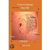 Conversations Out of Chaos door Imeh L. Smith