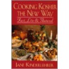 Cooking Kosher the New Way door Jane Kinderlehrer