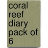Coral Reef Diary Pack Of 6 door Onbekend