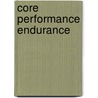 Core Performance Endurance by Peter Williams