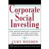 Corporate Social Investing door Curt Weeden
