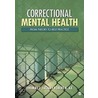 Correctional Mental Health door Thomas J. Fagan