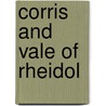 Corris And Vale Of Rheidol door Vic Mitchell