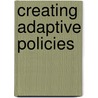 Creating Adaptive Policies door Darren Swanson