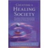Creating a Healing Society