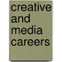 Creative and Media Careers